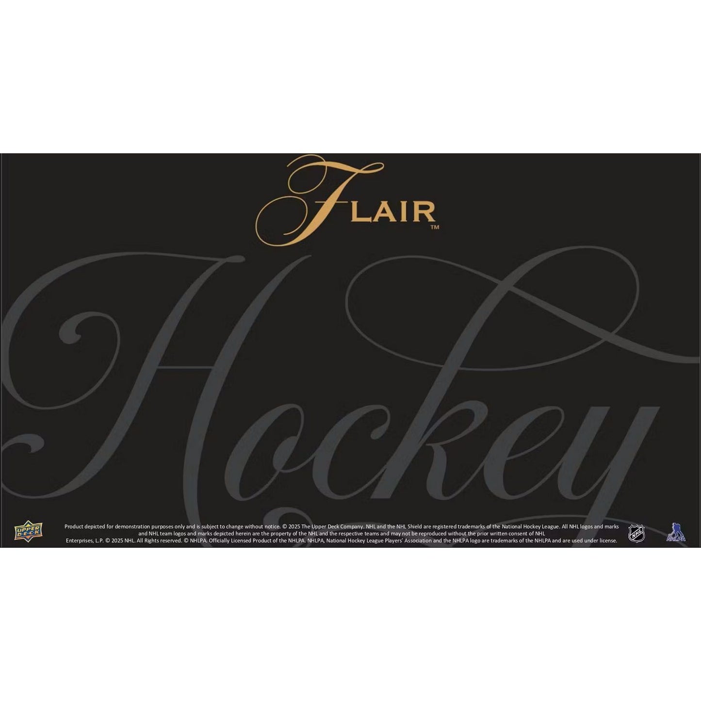 2025-26 Upper Deck Flair Hockey Hobby Box *Contact Us To Order*
