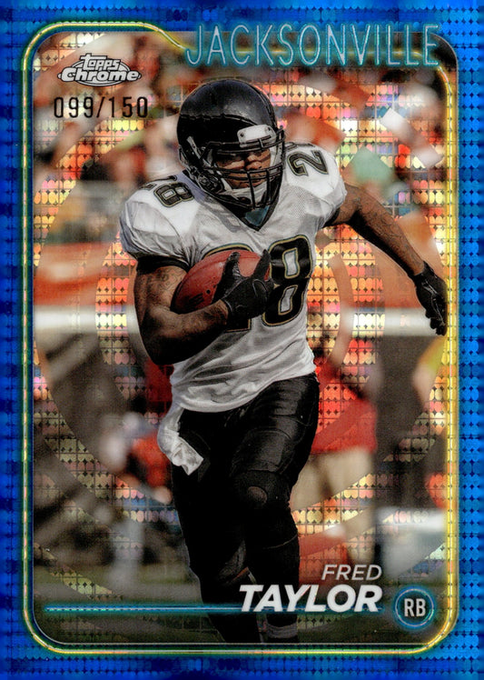 Fred Taylor 2024 Topps Chrome Blue Pulsar Refractor 099/150 #89 - Collector Store LLC