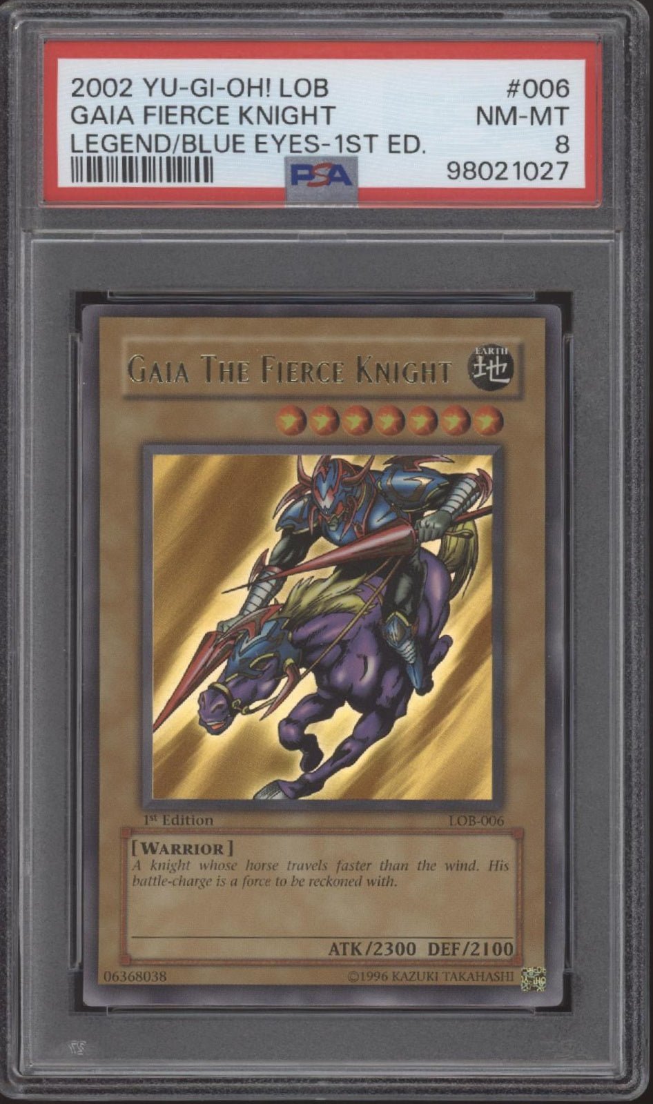 Gaia The Fierce Knight Yu - Gi - Oh! Legend of Blue Eyes 1st Edition #006 PSA 8 - Collector Store LLC