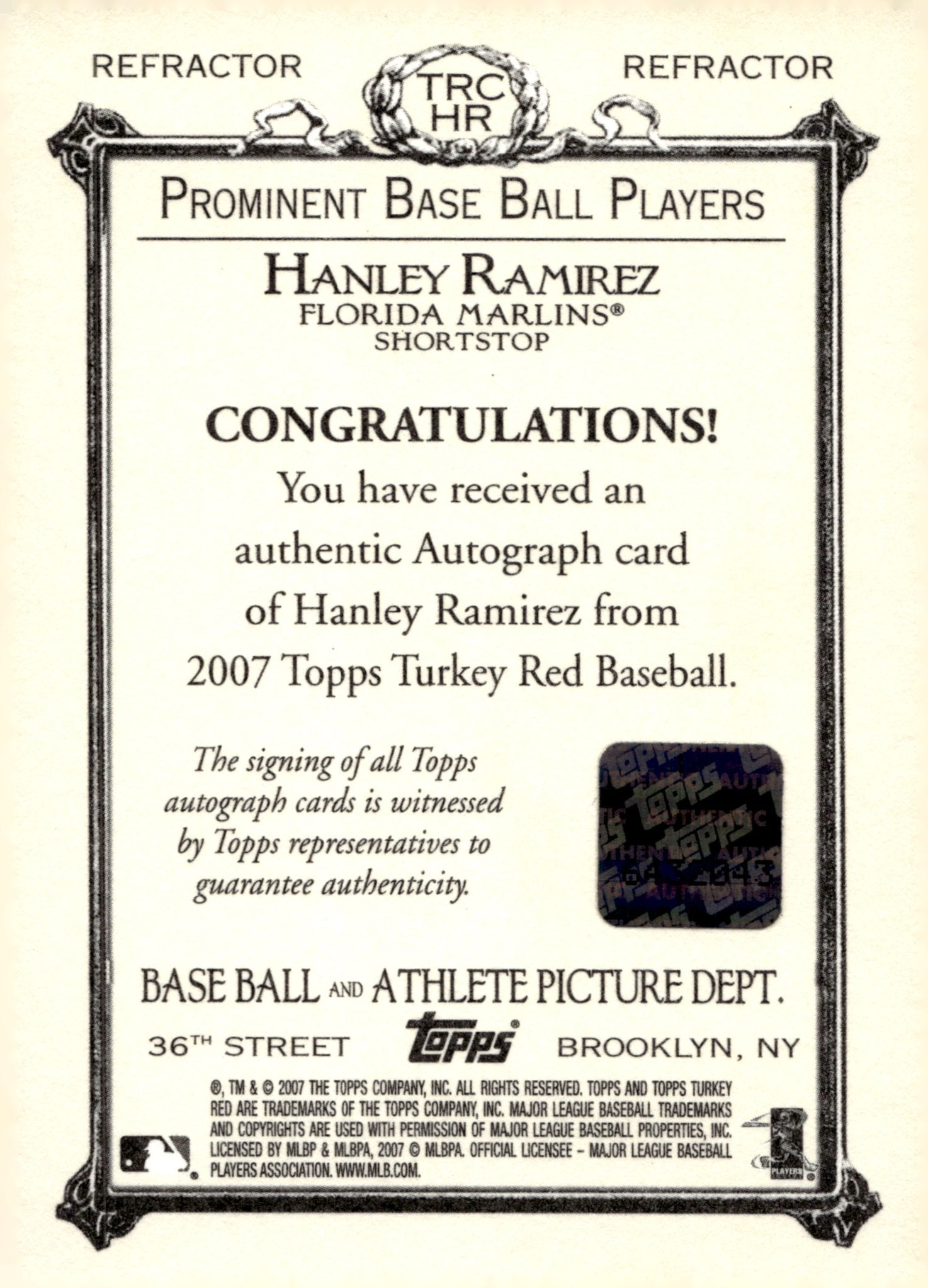 Hanley Ramirez 2007 Topps Turkey Red Refractor Auto #TRC - HR - Collector Store LLC