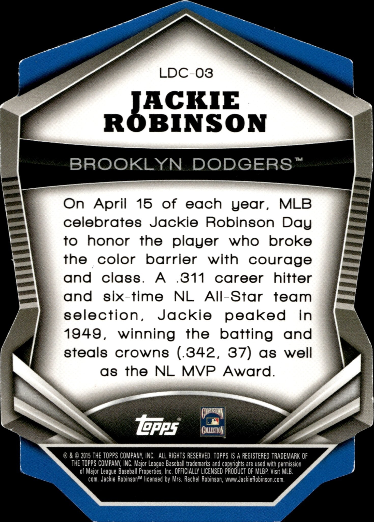 Jackie Robinson 2015 Topps Stadium Club Chrome Legends Blue Die - Cut LDC - 03 - Collector Store LLC