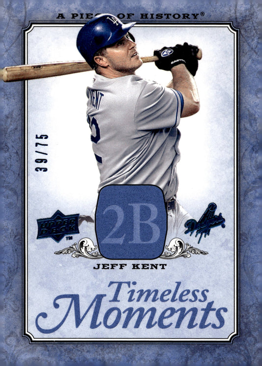 Jeff Kent 2008 Upper Deck A Piece of History Timeless Moments Blue 39/75 #TM - 25 - Collector Store LLC