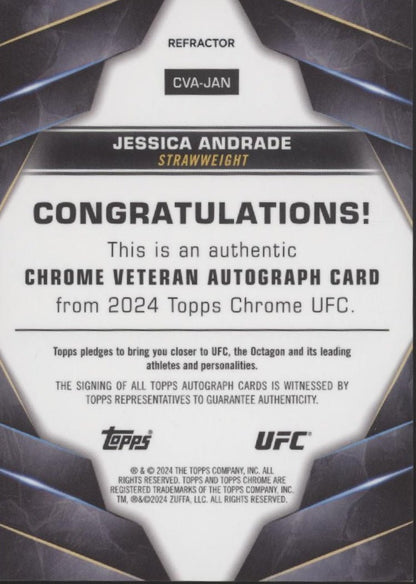Jessica Andrade 2024 Topps Chrome UFC Veteran Refractor Auto 023/150 CVA - JAN - Collector Store LLC