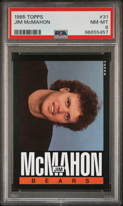 Jim McMahon 1985 Topps #31 PSA 8 - Collector Store LLC