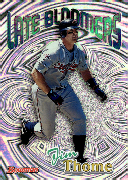 Jim Thome 1999 Bowman Late Bloomers #LB2 - Collector Store LLC