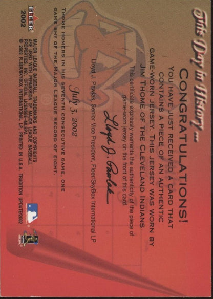 Jim Thome 2002 Fleer Tradition This Day In History Swatch - Collector Store LLC