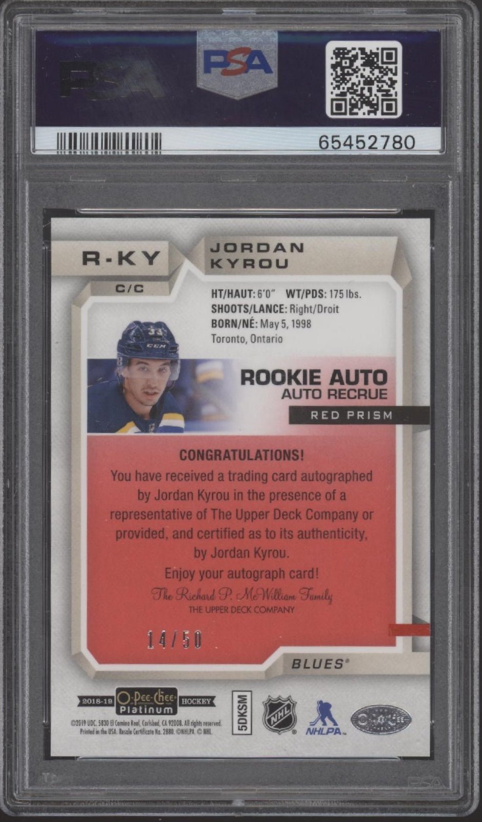 Jordan Kyrou 2018 - 19 O - Pee - Chee Platinum Red Prism RC Auto 14/50 #R - KY PSA 10 - Collector Store LLC