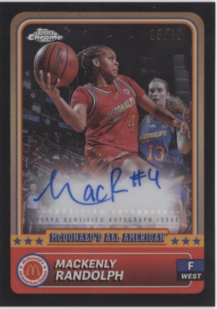 Mackenly Randolph 2024 Chrome McDonald's All American Black Refractor Auto /10 - Collector Store LLC