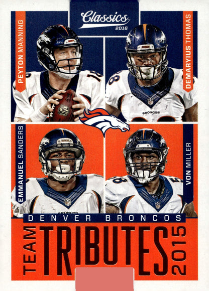 Manning / Thomas / Sanders / Miller 2016 Panini Classics Team Tributes #14 - Collector Store LLC