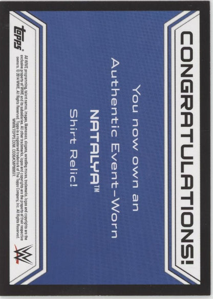 Natalya 2014 Topps WWE Shirt Swatch Card - Collector Store LLC