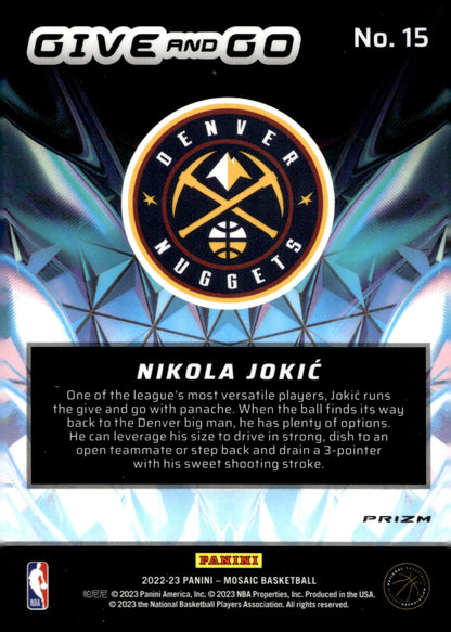 Nikola Jokic 2022 - 23 Panini Mosaic Give & Go Prizm #15 - Collector Store LLC