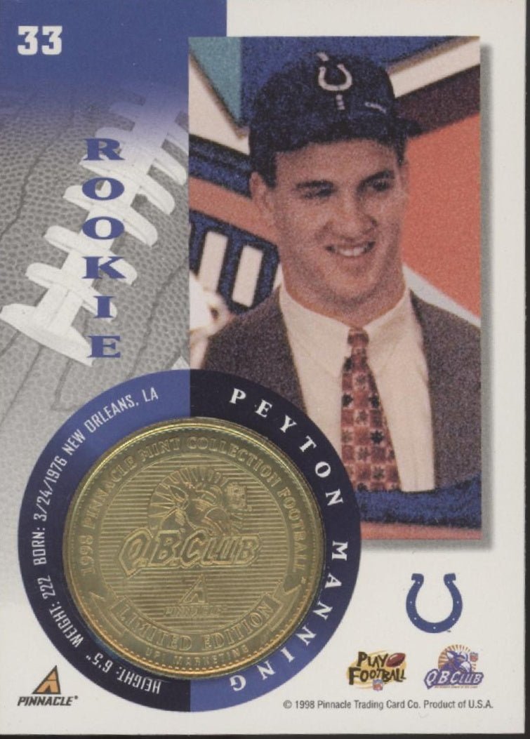 Peyton Manning 1998 Pinnacle Mint Collection RC #33 - Collector Store LLC
