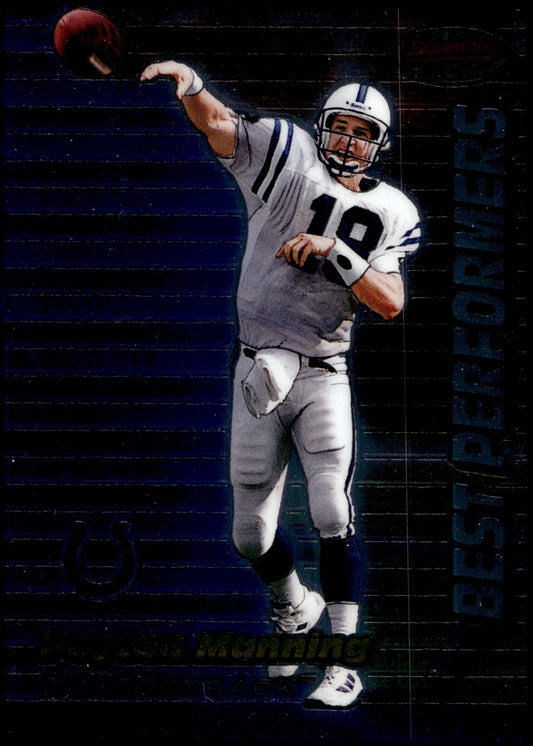 Peyton Manning 1999 Bowman's Best Performers #95 #1 - Collector Store LLC