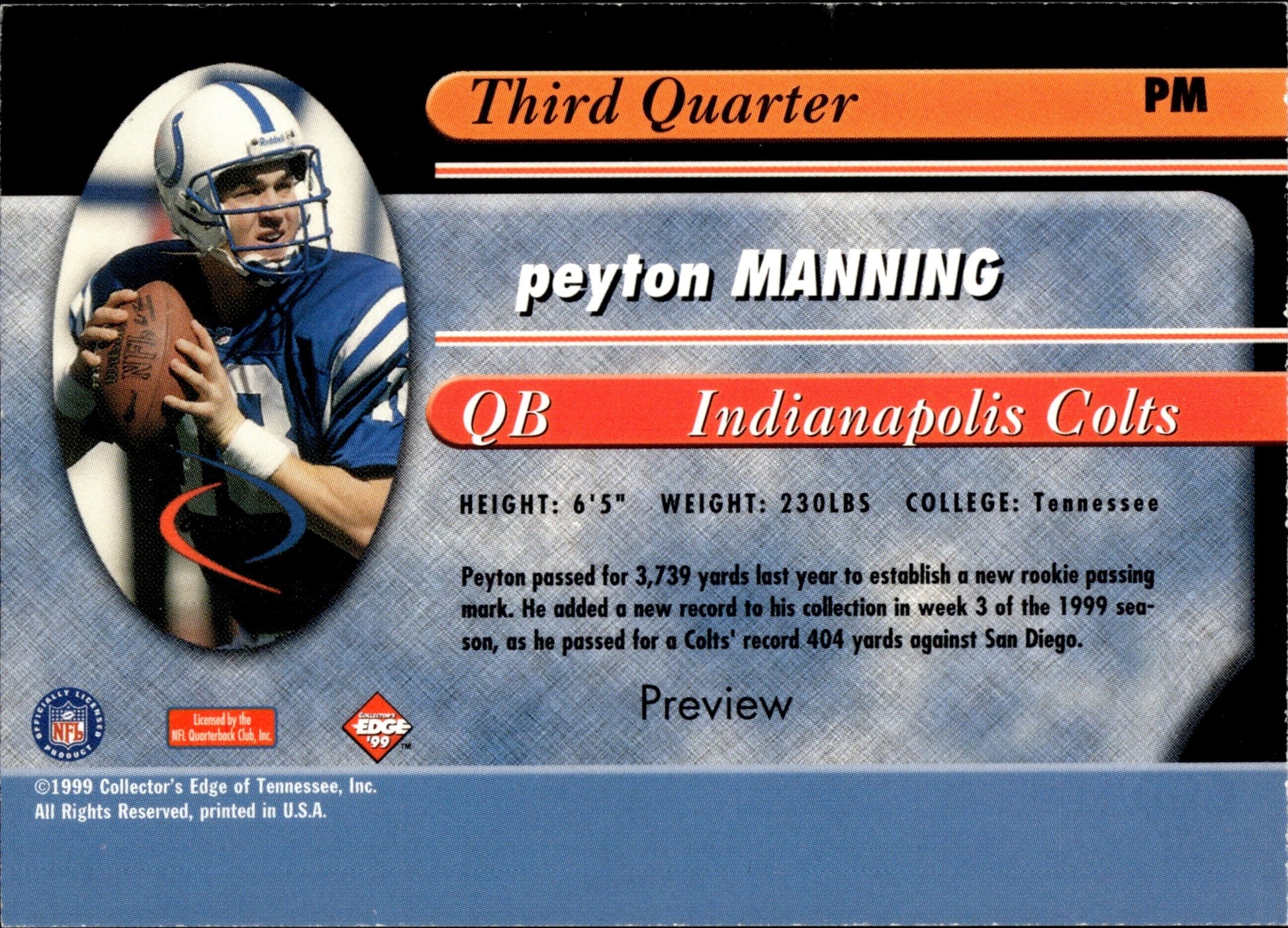 Peyton Manning 1999 collector's Edge Odyssey Third Quarter #PM - Collector Store LLC