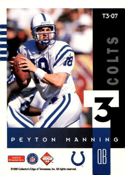 Peyton Manning 1999 Collector's Edge Supreme #T3 - 07 - Collector Store LLC