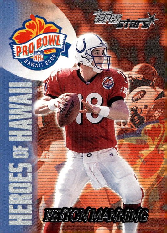 Peyton Manning 2000 Topps Stars Heroes of Hawaii Pro Bowl #135 - Collector Store LLC