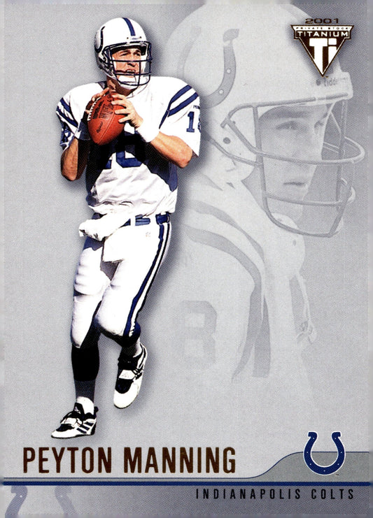 Peyton Manning 2001 Pacific Titanium Private Stock #55 - Collector Store LLC