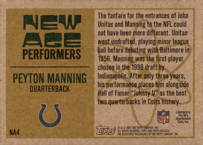 Peyton Manning 2001 Topps Heritage New Age Performers #NA4 - Collector Store LLC