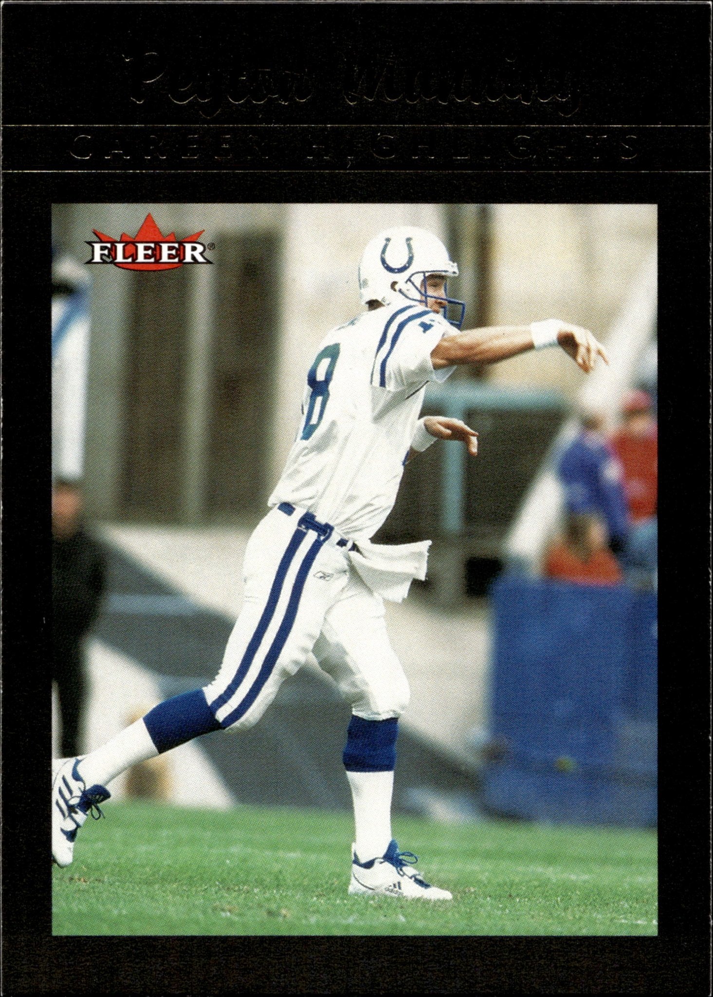 Peyton Manning 2002 Fleer Career Highlights #1 - Collector Store LLC