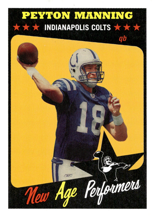 Peyton Manning 2005 Topps Heritage New Age Performers #1 - Collector Store LLC