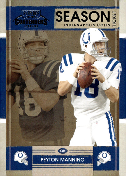 Peyton Manning 2008 Playoff Contenders Season Ticket #43 - Collector Store LLC