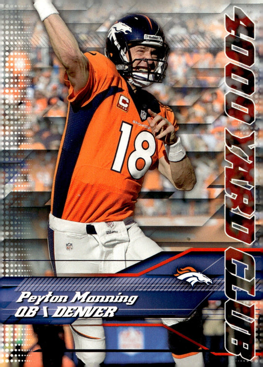 Peyton Manning 2014 Topps 4000 Yard Club #3 - Collector Store LLC