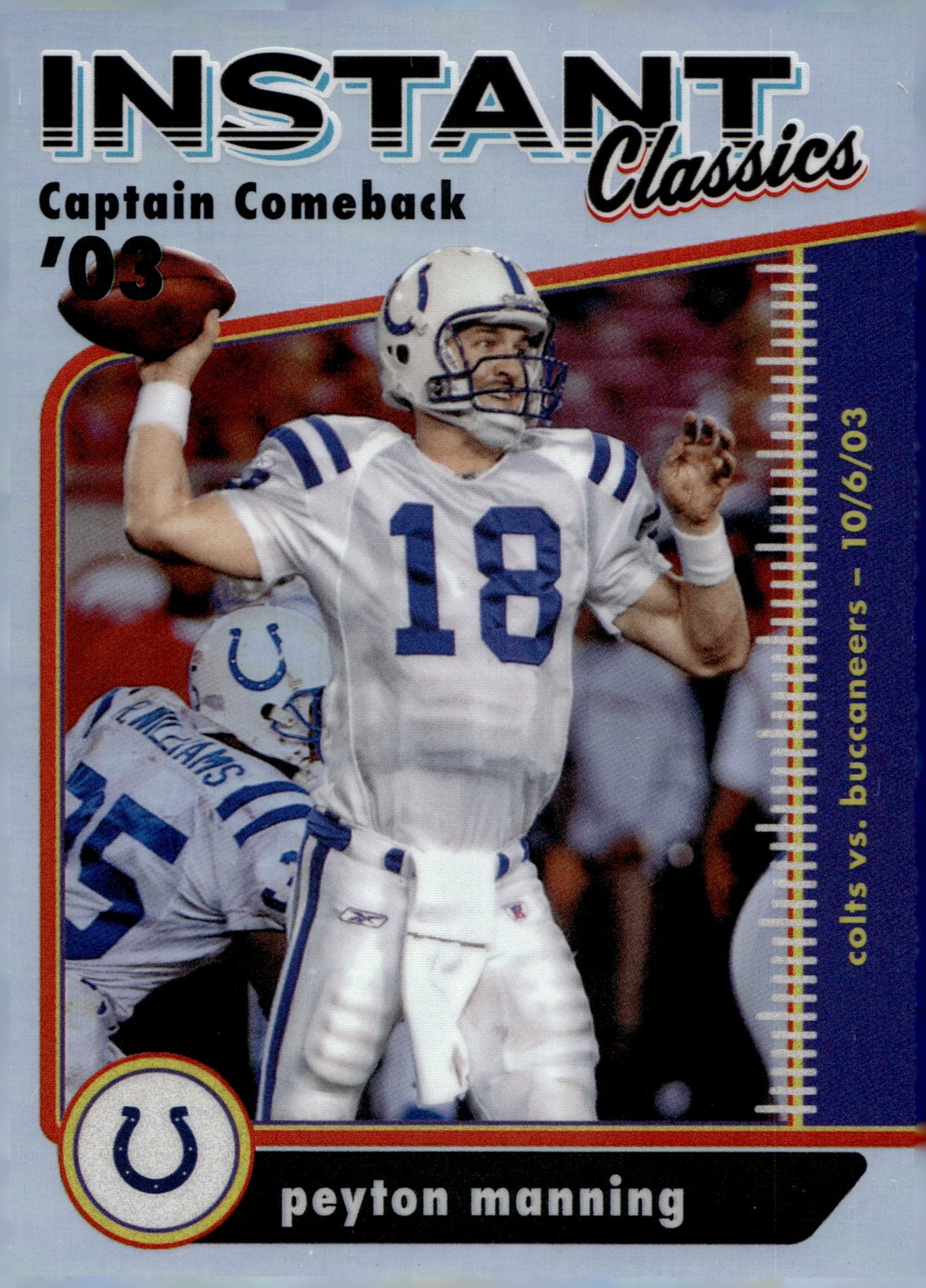 Peyton Manning 2022 Panini Classics Instant Captain Comeback Refractor #IC - 8 - Collector Store LLC