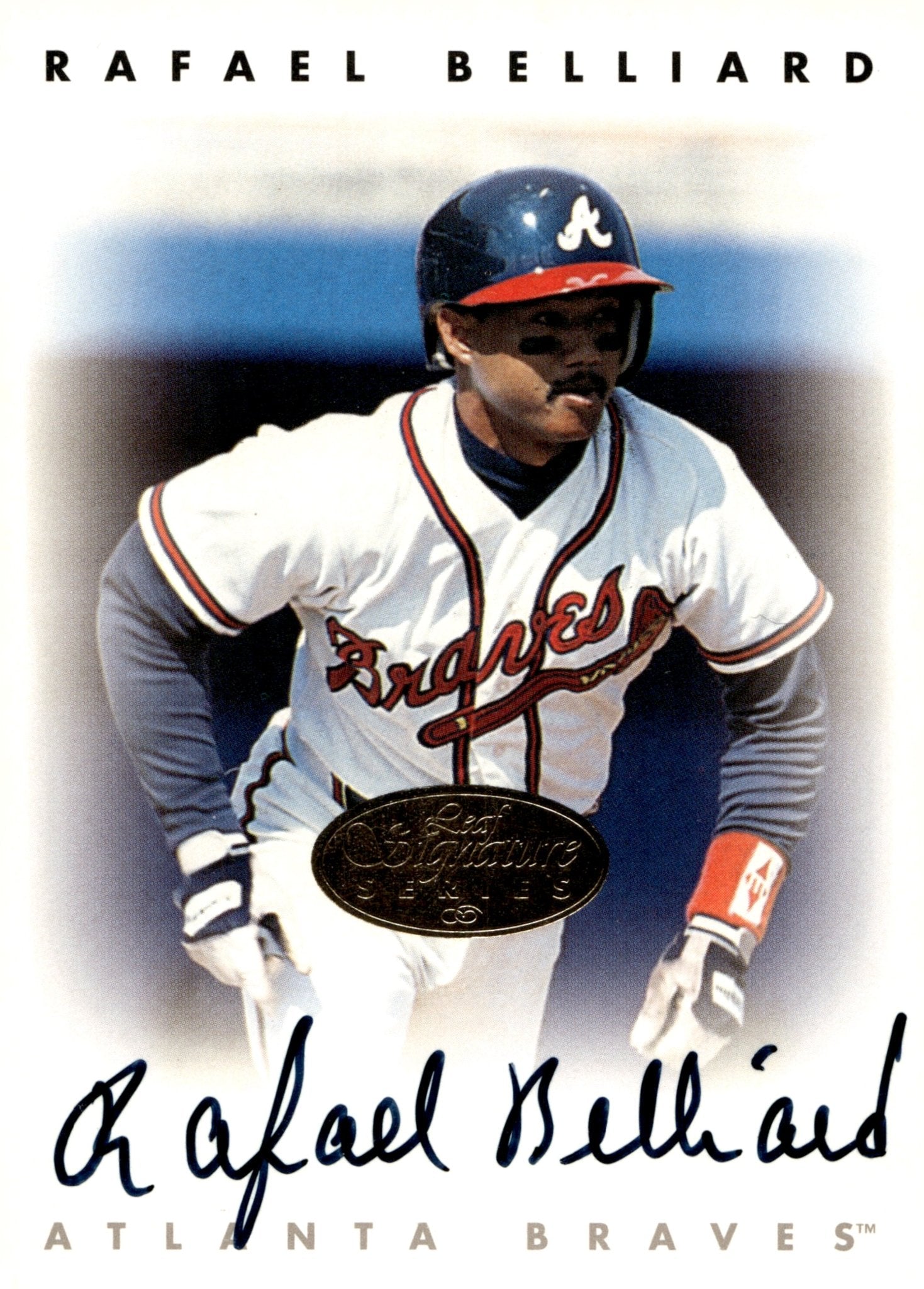 Rafael Belliard 1996 Leaf Signature Series Auto - Collector Store LLC