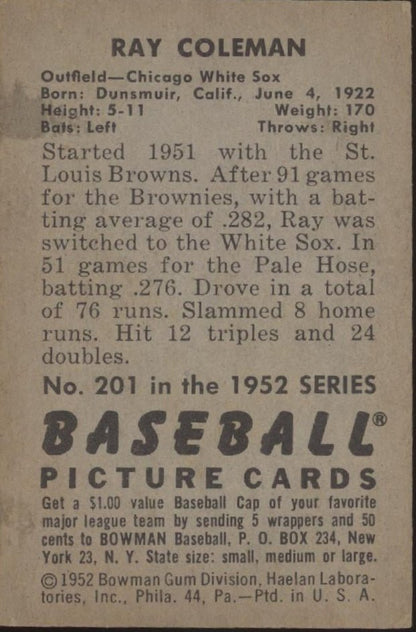Ray Coleman 1952 Bowman #201 Chicago White Sox VG - Collector Store LLC