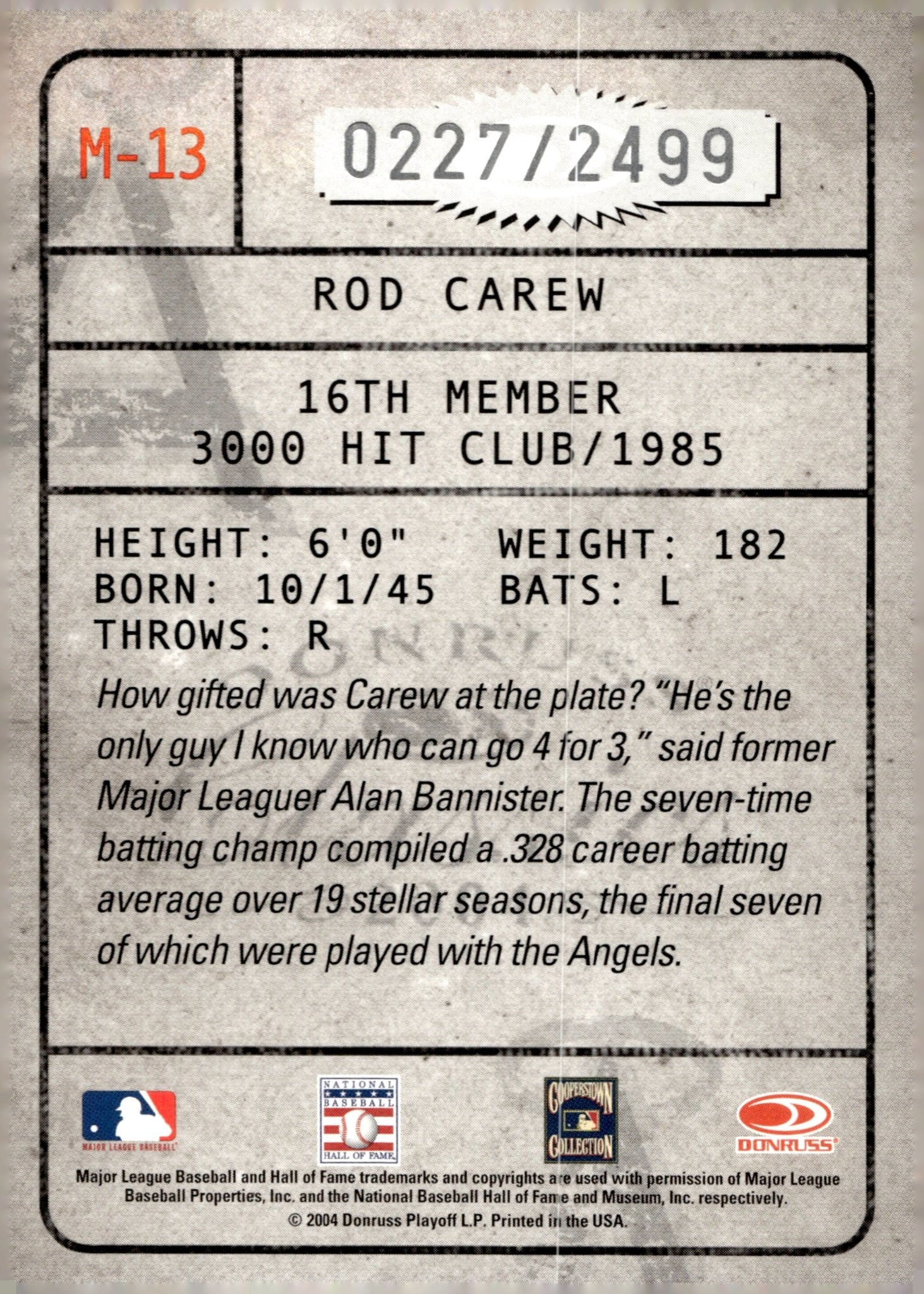 Rod Carew 2004 Donruss Classics Membership 0227/2499 #M - 13 - Collector Store LLC