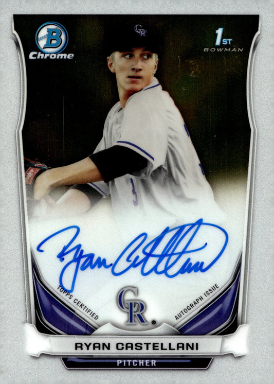 Ryan Castellani 2014 Bowman Chrome Auto #BCA - RC - Collector Store LLC