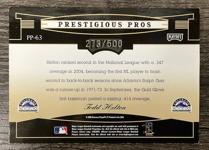Todd Helton 2005 Playoff Prestige Prestigious Pros 273/500 #PP - 63 - Collector Store LLC