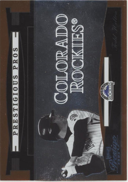 Todd Helton 2005 Playoff Prestige Prestigious Pros 273/500 #PP - 63 - Collector Store LLC
