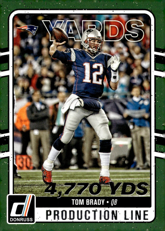 Tom Brady 2016 Panini Donruss Production Line 4,770 Yards #13 - Collector Store LLC