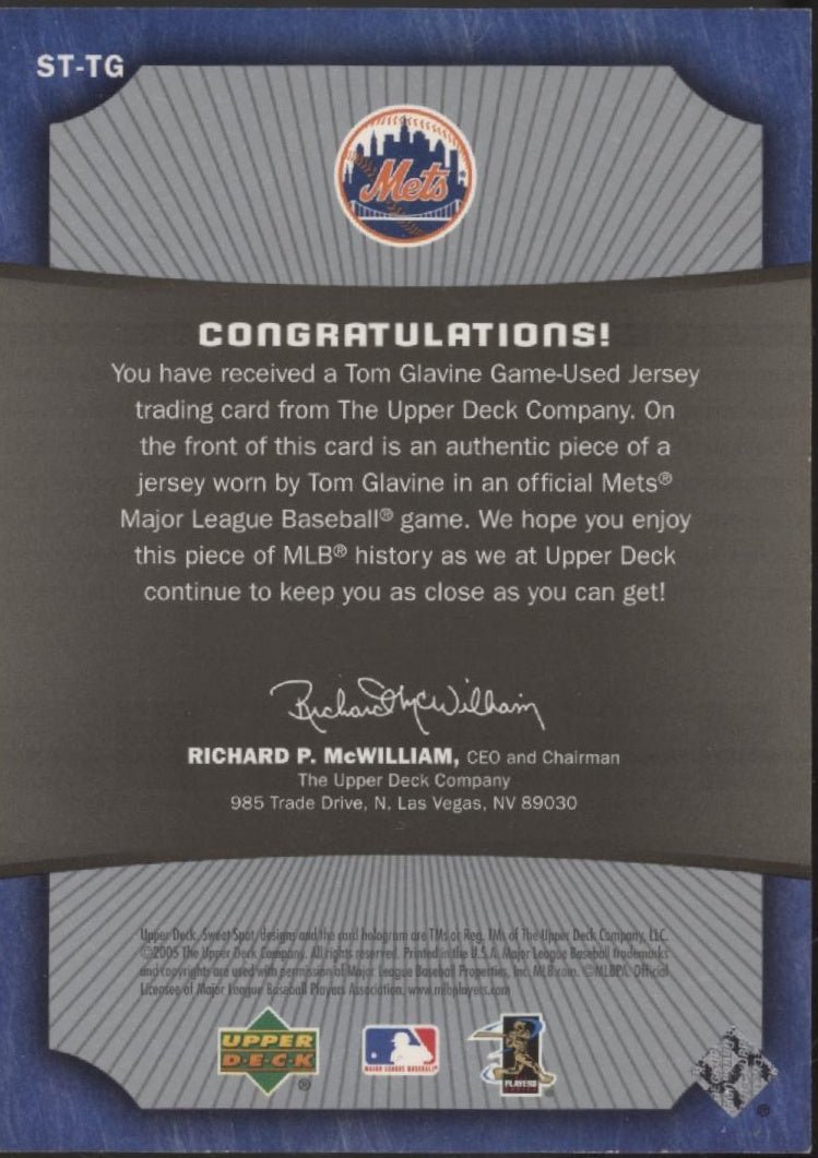 Tom Glavine 2005 Upper Deck Sweet Spot Sweet Threads Swatch #ST - TG - Collector Store LLC