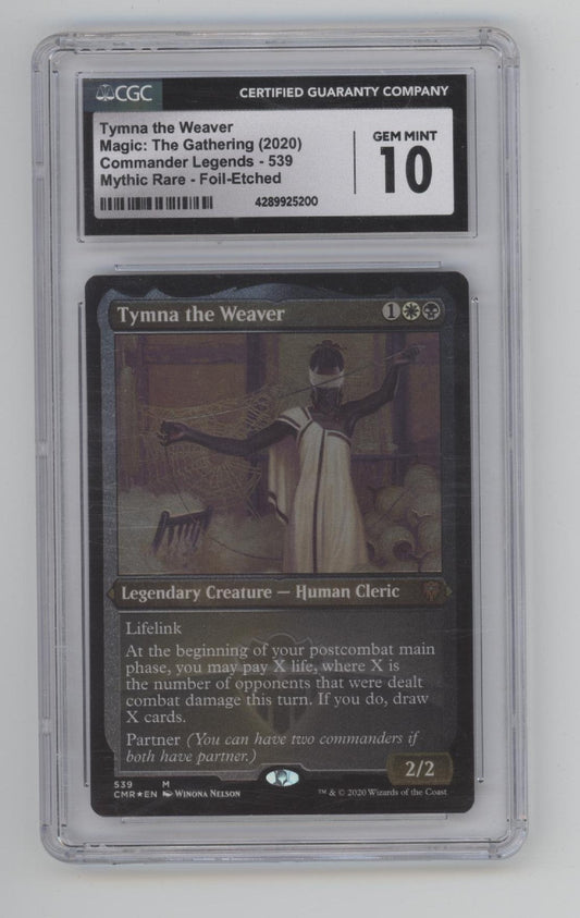 Tymna the Weaver Magic the Gathering Commander Legends Foil Etched CGC 10 - Collector Store LLC