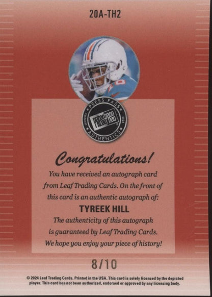 Tyreek Hill 2024 Leaf Press Pass Auto 8/10 #20A - TH2 - Collector Store LLC
