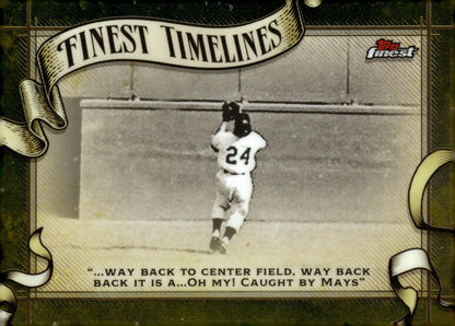 Willie Mays 2024 Topps Finest Timelines #FT - 9 - Collector Store LLC