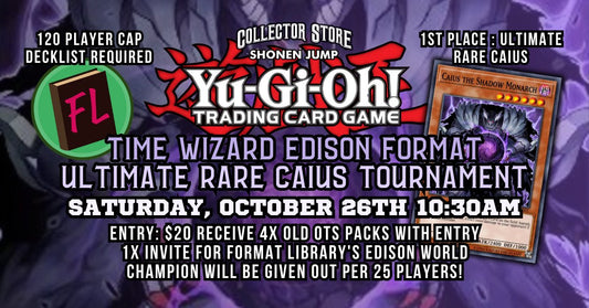 Yu - Gi - Oh! Time Wizard Edison Format Ultimate Rare Caius Tournament - Collector Store LLC